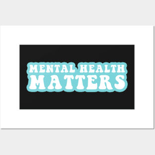 Mental Health Matters Posters and Art